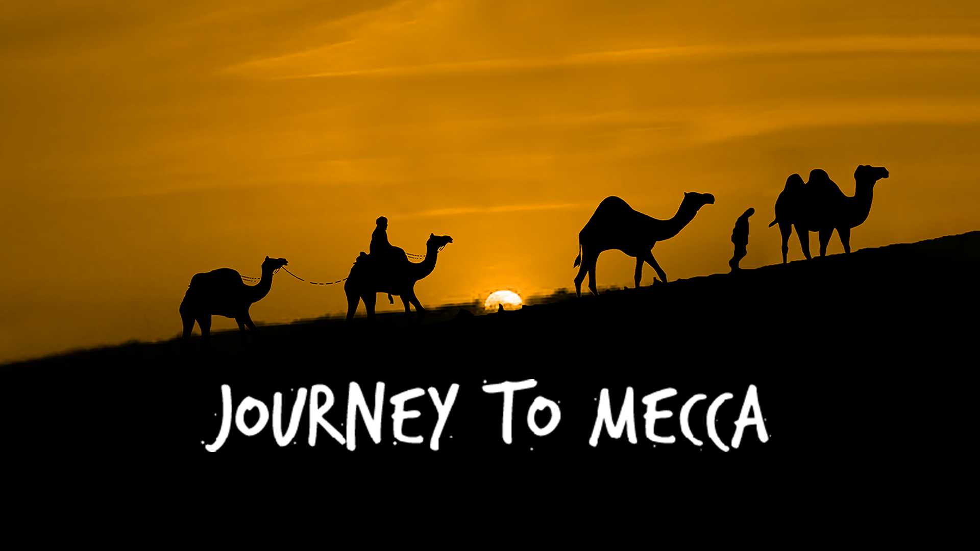 Journey To Mecca